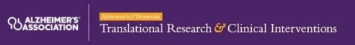 Alzheimer's & Dementia: Translational Research & Clinical Interventions